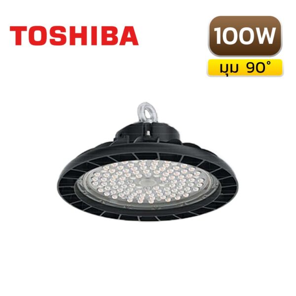 โคมไฮเบย์ LED 100W TOSHIBA G4