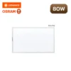 โคมไฟพาแนล LED 80W OSRAM PRO 60x120